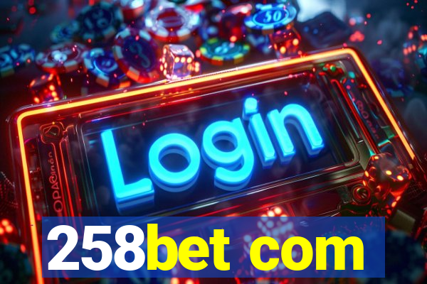 258bet com